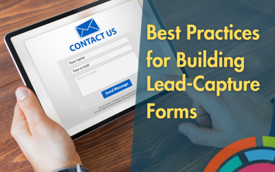 The 7 Best Practices for Building Fantastic Lead-Capture Forms